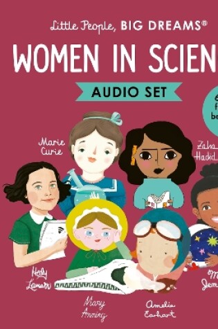 Cover of Little People, BIG DREAMS: Women in Science