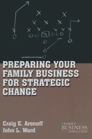 Cover of Preparing Your Family Business for Strategic Change