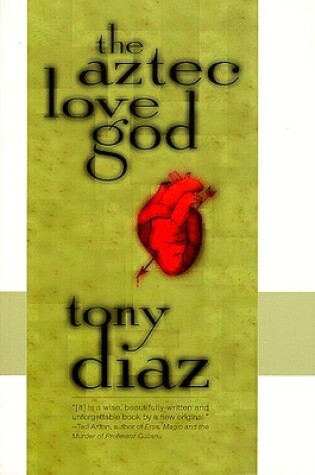 Cover of The Aztec Love God