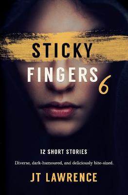 Book cover for Sticky Fingers 6