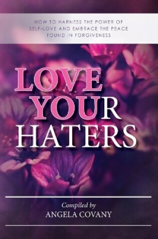 Cover of Love your Haters