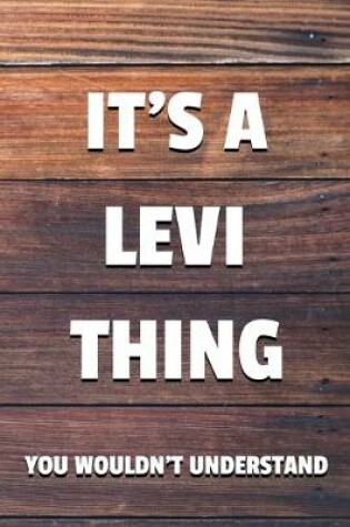 Cover of It's a Levi Thing You Wouldn't Understand