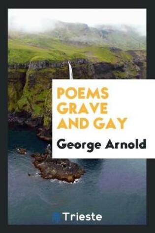 Cover of Poems Grave and Gay