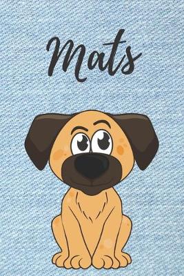 Book cover for Mats Hunde-Notizbuch / Malbuch / Tagebuch