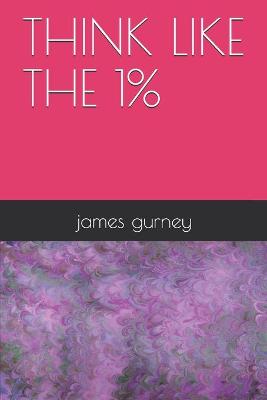 Book cover for Think like the 1%