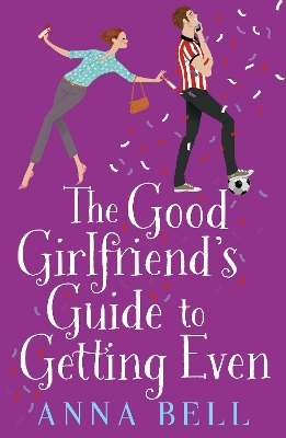 Book cover for The Good Girlfriend's Guide to Getting Even