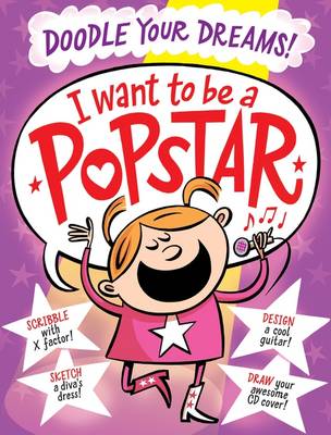 Book cover for I Want To Be A Popstar