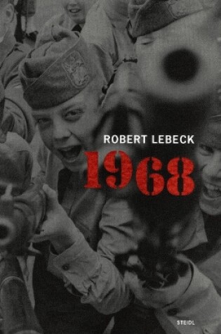 Cover of Robert Lebeck: 1968