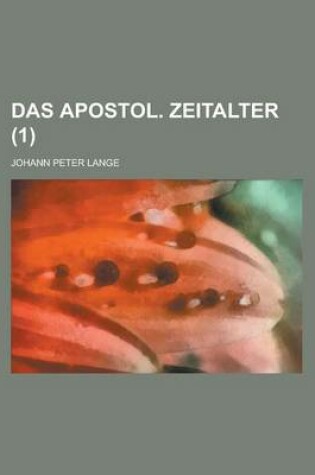 Cover of Das Apostol. Zeitalter (1)