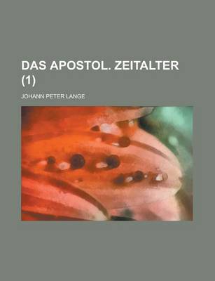 Book cover for Das Apostol. Zeitalter (1)