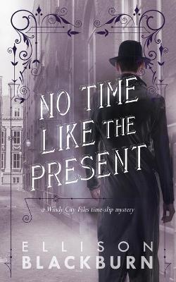 Cover of No Time Like the Present
