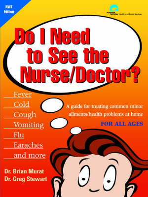 Book cover for Do I Need to See the Nurse/Doctor