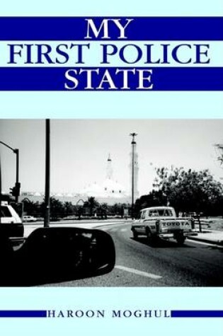 Cover of My First Police State