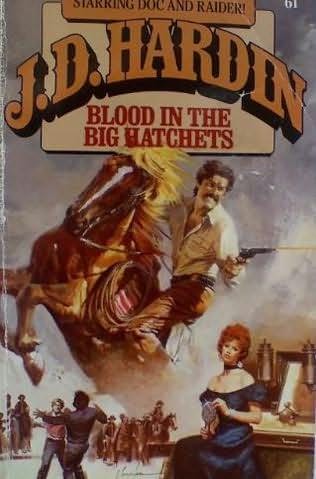 Cover of Blood in Big Hatchets