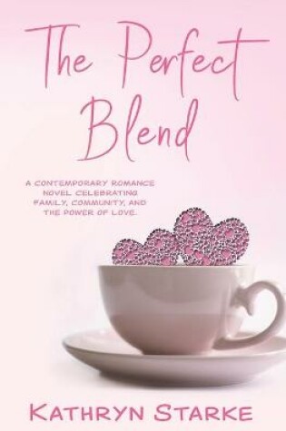 Cover of The Perfect Blend