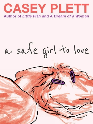 Book cover for A Safe Girl To Love