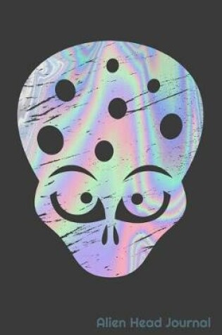 Cover of Alien Head Journal