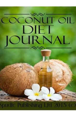 Cover of Coconut Oil Diet Journal