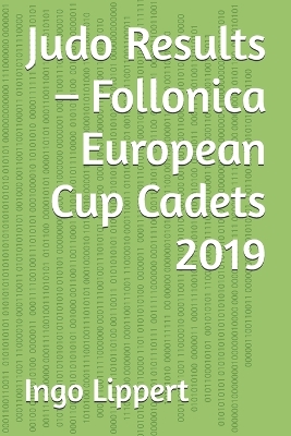 Cover of Judo Results - Follonica European Cup Cadets 2019