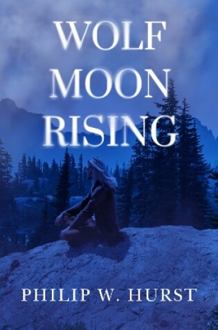 Cover of Wolf Moon Rising