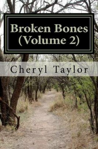 Cover of Broken Bones