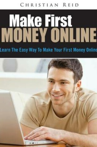 Cover of Make First Money Online