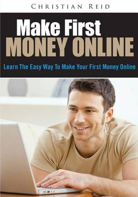 Book cover for Make First Money Online