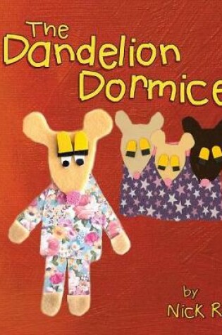 Cover of The Dandelion Dormice