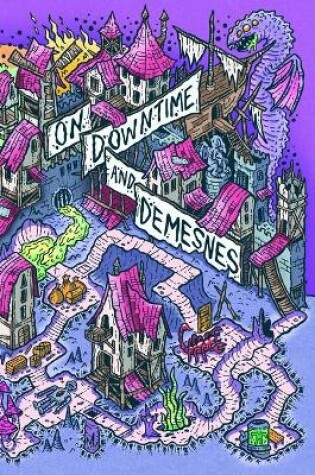 Cover of On Downtime and Demesnes