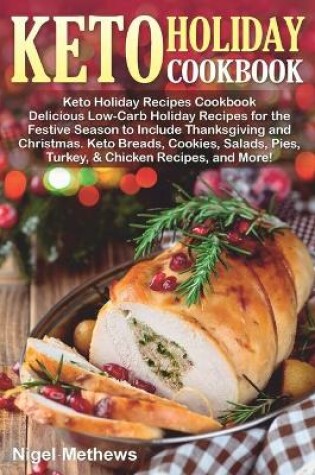 Cover of Keto Holiday Recipes Cookbook