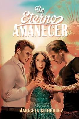 Book cover for Un eterno amanecer