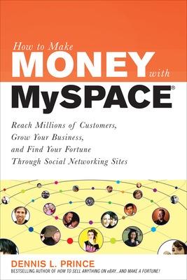 Book cover for How to Make Money on MySpace