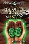Book cover for Rise of the Blood Masters