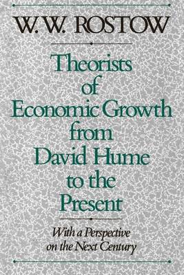 Cover of Theorists of Economic Growth from David Hume to the Present: With a Perspective on the Next Century