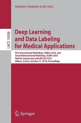 Book cover for Deep Learning and Data Labeling for Medical Applications