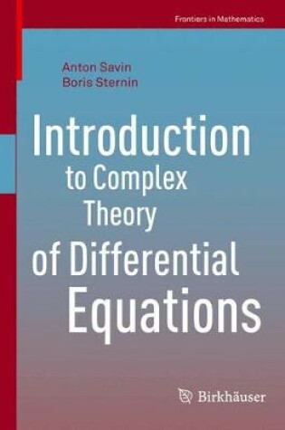 Cover of Introduction to Complex Theory of Differential Equations