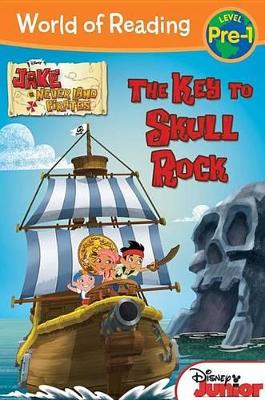 Book cover for Jake and the Never Land Pirates the Key to Skull Rock