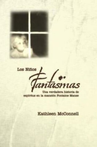 Cover of Los Ninos Fantasmas