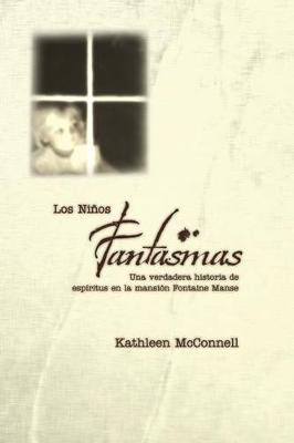 Book cover for Los Ninos Fantasmas