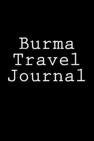 Cover of Burma Travel Journal