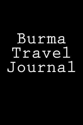 Book cover for Burma Travel Journal