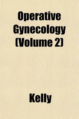 Book cover for Operative Gynecology Volume 1