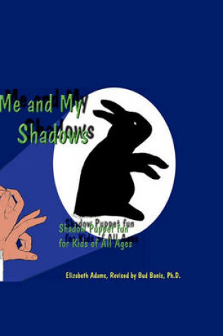 Cover of Me and My Shadows