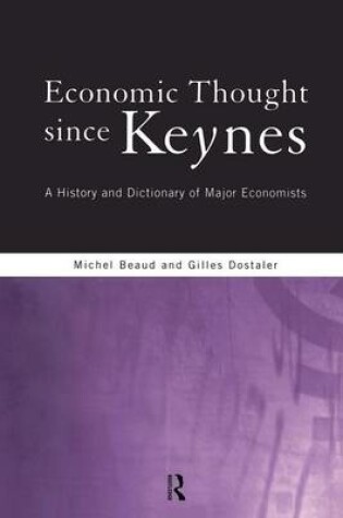 Cover of Economic Thought Since Keynes: A History and Dictionary of Major Economists