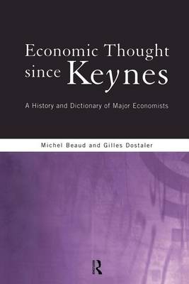 Book cover for Economic Thought Since Keynes: A History and Dictionary of Major Economists