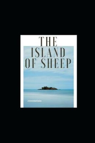 Cover of The Island of Sheep Illustrated