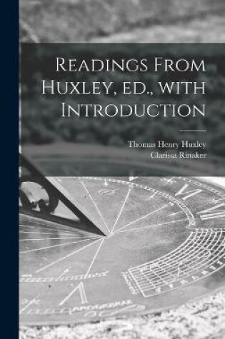 Cover of Readings From Huxley, Ed., With Introduction