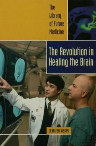 Cover of The Revolution in Healing the Brain