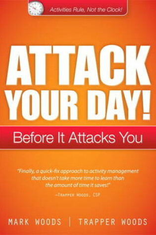 Cover of Attack Your Day!