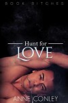 Book cover for Hunt for Love